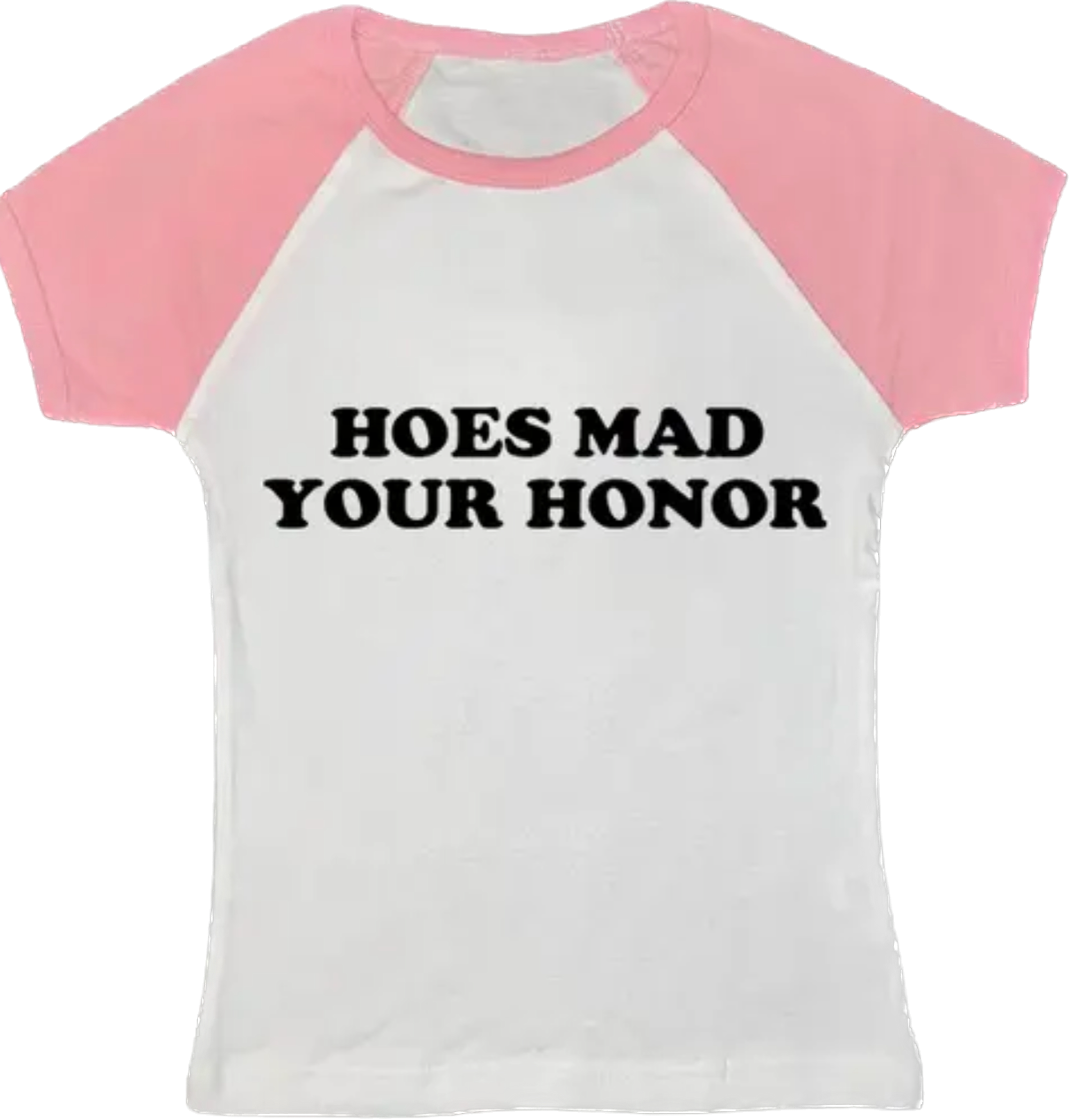 Hoes mad tee
